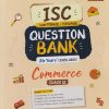 ISC CHAPTERWISE/ TOPICWISE QUESTION BANK 26 YEARS (2026 - 2001) COMMERCE CLASS 12TH | SAPNA MALIK | ARIHANT PUBLICATION