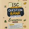 ISC CHAPTERWISE/TOPICWISE QUESTION BANK 23 YEARS (2026 - 2004) ECONOMICS CLASS 12TH | PRATIMA JAIN ROY | ARIHANT PUBLICATION