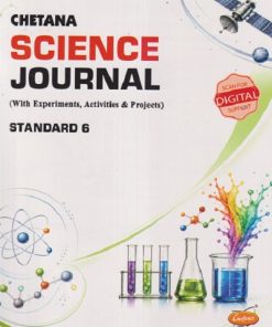 SCIENCE JOURNAL (WITH EXPERIMENTS, ACTIVITIES & PROJECTS) STD. 6 | CHETANA PUBLICATION