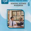 JEEVANDEEP PERFECT PRACTICE SERIES GENERAL SCIENCE WORKBOOK STD. 6 | RASHMY PATIL, SUYESHA KUMAT | JEEVANDEEP