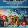 ECONOMICS INDIAN BANKING For TYBA SEM - 5 (ECO - 310 - MJ) | NASIR SHAIKH, ARCHANA AHER | SUCCESS PUBLICATION