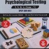 PSYCHOLOGY PSYCHOLOGICAL TESTING For TYBA SEM - 5 (PSY - 301 - MJ) | LAXMAN SHITOLE, SALONI SURYAWANSHI | SUCCESS PUBLICATION