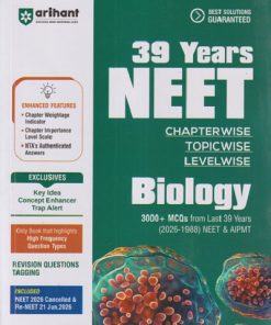39 YEARS NEET (CHAPTERWISE, TOPICWISE, LEVELWISE) BIOLOGY (2026 - 1988) | PARUL GOEL, RAKHI BISHT | ARIHANT PUBLICATION