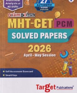 MHT - CET (PCM) SOLVED PAPERS 2026 APRIL - MAY SESSION | TARGET PUBLICATION