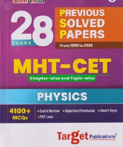 28 YEARS PREVIOUS SOLVED PAPERS FROM 1999 TO 2026 MHT - CET (CHAPTER-WISE AND TOPIC-WISE) PHYSICS | TARGET PUBLICATION