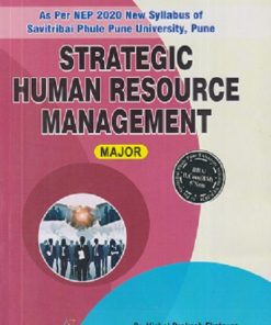 STRATEGIC HUMAN RESOURCE MANAGEMENT | VISHAL PRAKASH EKATPURE, POOJA VARMA, AKASH B GAWADE | THAKUR PUBLICATION