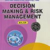 DECISION MAKING & RISK MANAGEMENT | SANGEETA SHASHIKANT SHINDE, DIPAK NIVRUTTI GORE, RAKHI JAIPRAKASH LOHIYA | THAKUR PUBLICATION