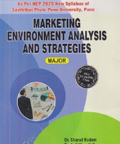 MARKETING ENVIRONMENT ANALYSIS AND STRATEGIES | SHARAD KADAM, ANIL NIVRUTTI PAWAR, RAHUL K SHINDE | THAKUR PUBLICATION