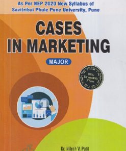 CASES IN MARKETING | NILESH V PATIL, SHRUTIKA SHIRISH, ANIKET SUBHASH BACHHAV | THAKUR PUBLICATION