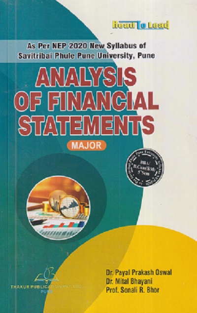 ANALYSIS OF FINANCIAL STATEMENTS | PAYAL PRAKASH OSWAL, MITAL BHAYANI | THAKUR PUBLICATION