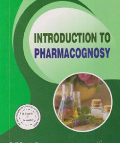 INTRODUCTION TO PHARMACOGNOSY | M SURRENDRA KUMAR, J KARTHI, LOVKESH BHATIA | THAKUR PUBLICATION