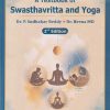 A TEXTBOOK OF SWASTHAVRITTA AND YOGA | P SUDHAKAR REDDY, BEENA MD | CHAUKHAMBHA ORIENTALIA