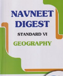 NAVNEET DIGEST GEOGRAPHY STD. 6 | NAVNEET