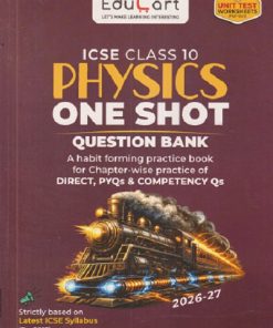ICSE CLASS 10 PHYSICS ONE SHOT QUESTION BANK | TARUN RUPANI | EDUCART
