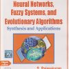 NEURAL NETWORKS, FUZZY SYSTEMS, AND EVOLUTIONARY ALGORITHMS | S RAJASEKARAN, GA VIJAYALAKSHMI PAI | PHI