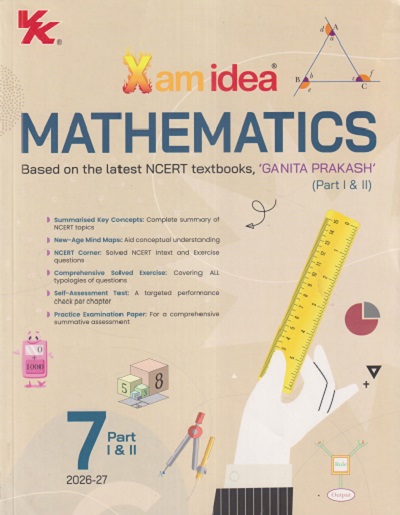 XAM IDEA MATHEMATICS (NCERT TEXTBOOK) GANITA PRAKASH (PART - 1 & 2) STD. 7 (2026-27) | VK GLOBAL PUBLICATON