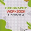 GEOGRAPHY WORKBOOK STD. 6 | NAVNEET