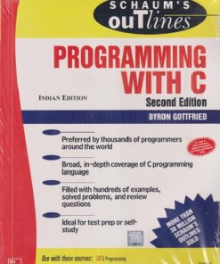SCHAUM'S PROGRAMMING WITH C | BYRON GOTTFRIED | MC GRAW HILL