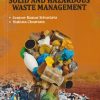 A TEXT BOOK ON SOLID AND HAZARDOUS WASTE MANAGEMENT | SANJEEV KUMAR SRIVASTAVA, MAHIMA CHAURASIA | PRAGATI PRAKASHAN MEERUT