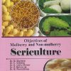 OBJECTIVE OF MULBERRY AND NON-MULBERRY SERICULTURE | D. ELUMALAI, C. SELVARAJ, K. INDIRA KUMAR | JAIN BROTHERS