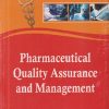 PHARMACEUTICAL QUALITY ASSURANCE AND MANAGEMENT | KP BHUSARI, UD SHIVHARE, DC GOUPALE | PHARMA MED PRESS