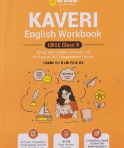 KAVERI ENGLISH WORKBOOK CBSE CLASS 9 | ARIHANT PUBLICATION