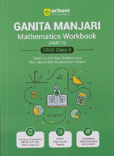 GANITA MANJARI MATHEMATICS WORKBOOK (PART - 1) CBSE CLASS 9 | ARIHANT PUBLICATION