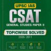 UPSC IAS CSAT GENERAL STUDIES PAPER - 2 (TOPICWISE SOLVED) 2026-2011 | VARUN BALI | ARIHANT PUBLICATION