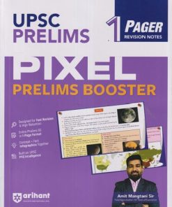 UPSC PRELIMS PIXEL PRELIMS BOOSTER (1 PAGER REVISION NOTES) | AMIT MANGTANI SIR | ARIHANT PUBLICATION