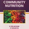 COMMUNITY NUTRITION | B SRILAKSHMI, V SUGANTHI | NEW AGE
