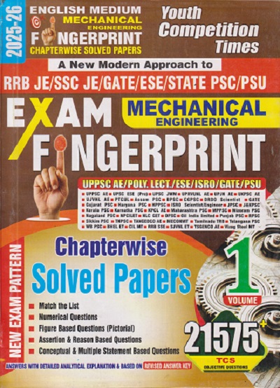 EXAM FINGERPRINT Mechanical Engineering (Chapterwise Solved Papers) VOL - 1 | Er. BRIJESH MAURYA | YOUTH COMPETITION TIMES