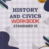 HISTORY AND CIVICS WORKBOOK STD. 6 | NAVNEET