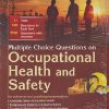 MULTIPLE CHOICE QUESTIONS ON OCCUPATIONAL HEALTH AND SAFETY | SK HALDAR | CBS PUBLISHERS & DISTRIBUTORS