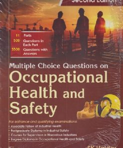 MULTIPLE CHOICE QUESTIONS ON OCCUPATIONAL HEALTH AND SAFETY | SK HALDAR | CBS PUBLISHERS & DISTRIBUTORS