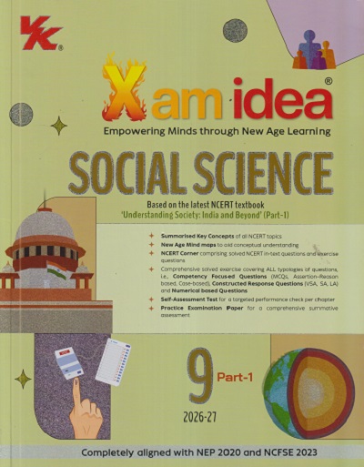 XAM IDEA (NCERT TEXTBOOK) Understanding Society : India and Beyond (Part - 1) STD. 9 (2026-27) | VK GLOBAL PUBLICATON