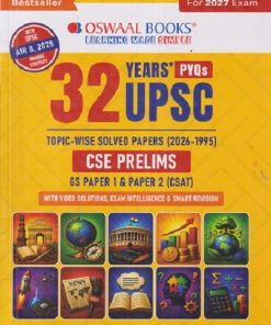 32 YEARS' PYQs UPSC (CSE PRELIMS) TOPIC-WISE SOLVED PAPERS (2026 - 1995) | OSWAAL BOOKS