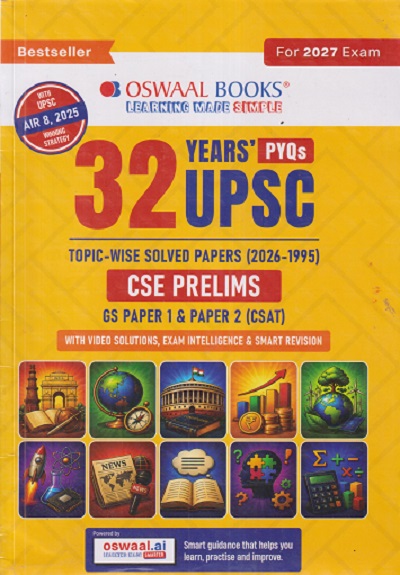 32 YEARS' PYQs UPSC (CSE PRELIMS) TOPIC-WISE SOLVED PAPERS (2026 - 1995) | OSWAAL BOOKS