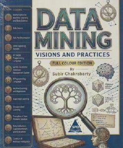 DATA MINING Visions And Practices | SUBIR CHAKRABARTY | SPD