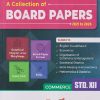 A Collection Of BOARD PAPERS 2021 to 2026 COMMERCE STD. 12 | TARGET PUBLICATION