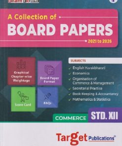 A Collection Of BOARD PAPERS 2021 to 2026 COMMERCE STD. 12 | TARGET PUBLICATION