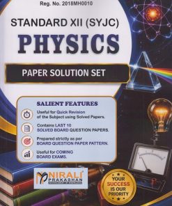 PHYSICS for Std 12th (SYJC) Papers Solution Set | Prof. Kulkarni | Nirali Prakashan
