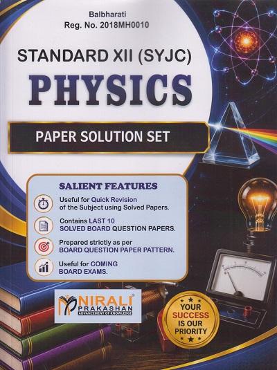 PHYSICS for Std 12th (SYJC) Papers Solution Set | Prof. Kulkarni | Nirali Prakashan