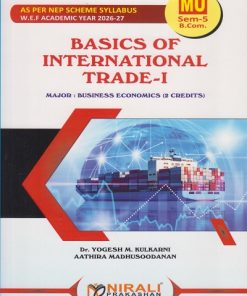 BASICS OF INTERNATIONAL TRADE 1 for MU TY BCom Semester 5 | Dr. Yogesh M. Kulkarni | Nirali Prakashan
