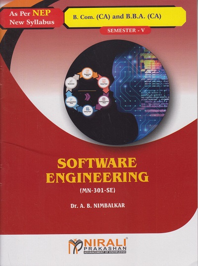 SOFTWARE ENGINEERING (MN-301-SE) for BBA (CA) Semester 5 | Dr. A.B. Nimbalkar | Nirali Prakashan