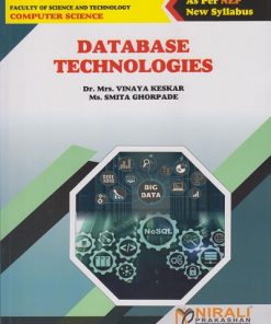 DATABASE TECHNOLOGIES for TY BSc Computer Science Semester 5 | Dr. Mrs. Vinaya Keskar | Nirali Prakashan