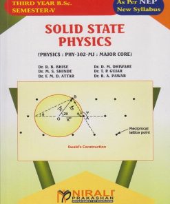 SOLID STATE PHYSICS : Physics PHY-302-MJ for TY BSc Semester 5 | Dr. R.B. Bhise | Nirali Prakashan