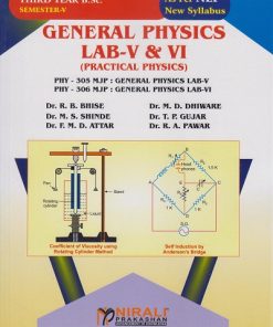 GENERAL PHYSICS LAB 5 and 6 (Practical Physics) PHY-305 MJP-5, PHY-306 MJP-6 for TY BSc Semester 5 | Dr. R.B. Bhise | Nirali Prakashan