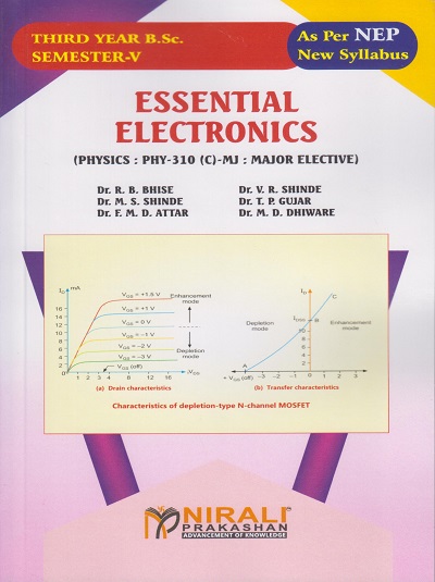 ESSENTIAL ELECTRONICS (Physics : PHY-310 (C)-MJ) for TY BSc Semester 5 | Dr. R.B. Bhise | Nirali Prakashan