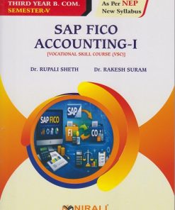 SAP FICO ACCOUNTING 1 [VSC] for TY BCom Semester 5 | Dr. Rupali Sheth | Nirali Prakashan