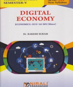 DIGITAL ECONOMY : Economics ECO-341-MN for TY BA Semester 5 | Dr. Rakesh Suram | Nirali Prakashan